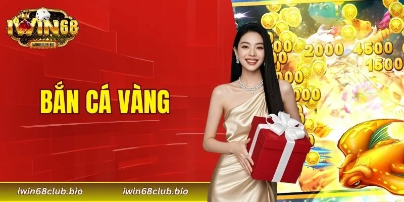 bắn cá Vàng